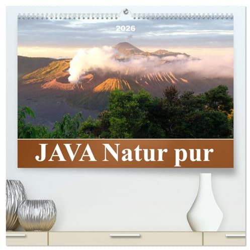 JAVA Natur pur (hochwertiger Premium Wandkalender 2026 DIN A2 quer), Kunstdruck in Hochglanz: Java, eine der vier großen Sundainseln, lockt Besucher aus aller Welt an. (CALVENDO Natur)