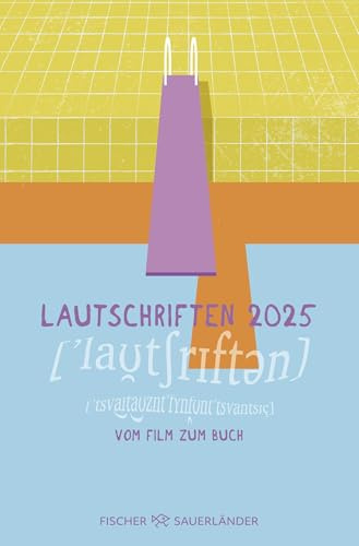 Lautschriften 2025: Vom Film zum Buch