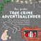 Der grosse True Crime Adventskalender: mit 24 schaurigen Verbrecher-Fakten bis Weihnachten