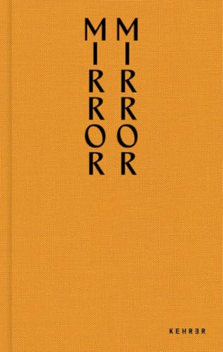 Dalia Johananoff Kenneth: Mirror Mirror. Mistaken Memories Project #2