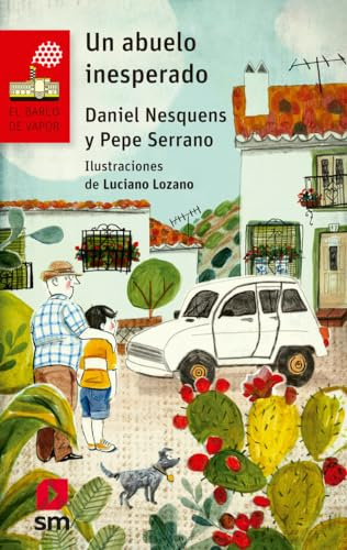 Un abuelo inesperado (El Barco de Vapor Roja, Band 222)