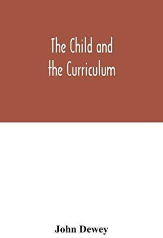 The child and the curriculum