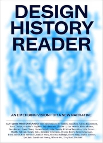 Design History Reader: An Emerging Vision for a New Narrative