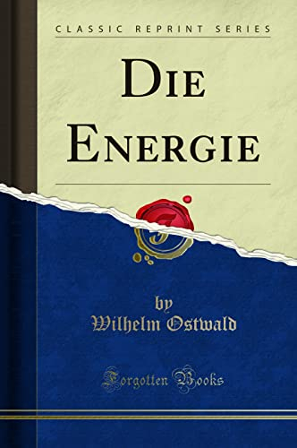 Die Energie (Classic Reprint)