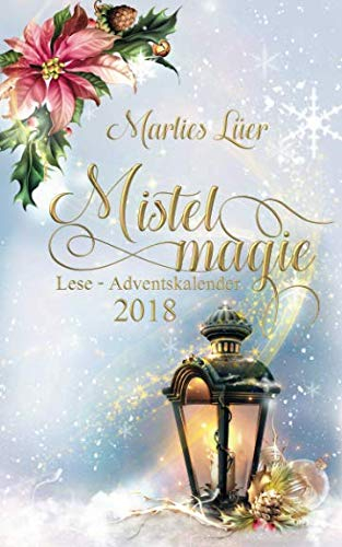 Lese-Adventskalender 2018 - Mistelmagie