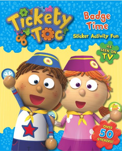 Badge Time Sticker & Activity Book (S & A Tickety Toc)