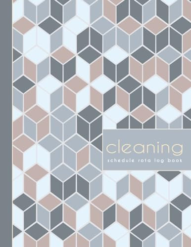 Cleaning Schedule Rota Log Book: Hygiene Record Journal. Detail & Track Every Refresh. Ideal for Business, Home & School