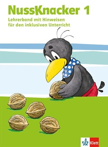 Nussknacker 1. Ausgabe Sachsen und Thüringen: Didaktischer Kommentar Klasse 1 (Nussknacker. Ausgabe für Sachsen und Thüringen ab 2015)