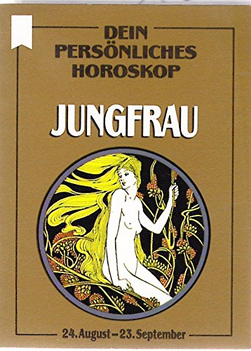 Dein persönliches Horoskop, Jungfrau: 24.Aug.-23.Sept.