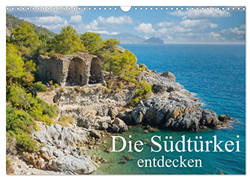 Die Südtürkei entdecken (Wandkalender 2026 DIN A3 quer), CALVENDO Monatskalender: Abseits der Touristenorte die Türkei erforschen (CALVENDO Orte)