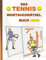 DAS TENNIS WORTSUCHRÄTSEL BUCH: Rätsel Suchsel Worträtsel Sport Weihnachten Geburtstag Ostern Halloween Nikolaus Geburtstag Geschenk Mitbringsel ... Tennisball Tennisverein Ballsport