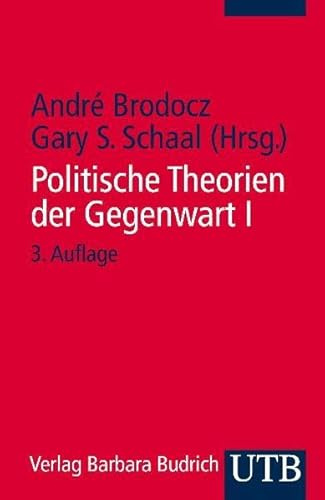 Politische Theorien der Gegenwart I: Eine Einführung