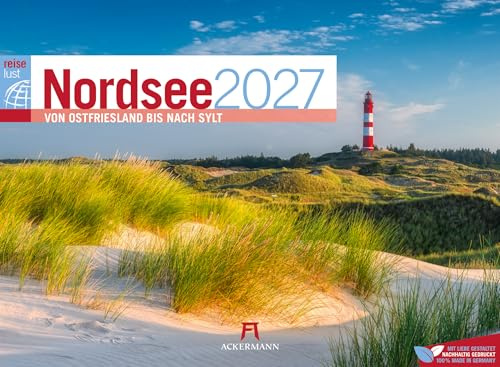Nordsee ReiseLust Kalender 2027 | von Ostfriesland bis nach Sylt | Stilsicherer Küsten-Kalender im Querformat (45x33 cm) | Deutsche Küste, Meer