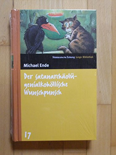 Der satanarchäolügenialkohöllische Wunschpunsch