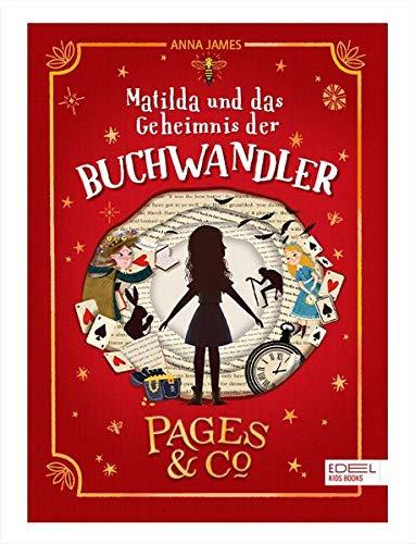 Pages & Co. (Band 1): Matilda und das Geheimnis der Buchwandler