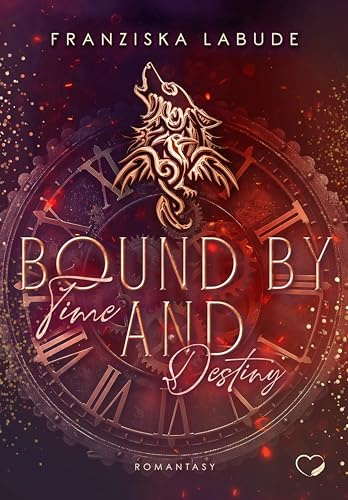 Bound by Time and Destiny: Romantasy