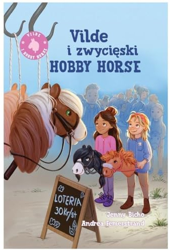 Vilde i zwycięski hobby horse