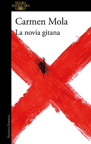 La novia gitana / The Gypsy Bride (Alfaguara Negra, Band 1)