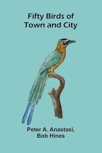 Fifty Birds of Town and City