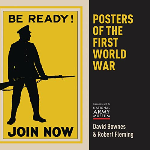Posters of the First World War (Shire General, Band 8)