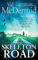 The Skeleton Road: A chilling, nail-biting Karen Pirie thriller, now a major TV series