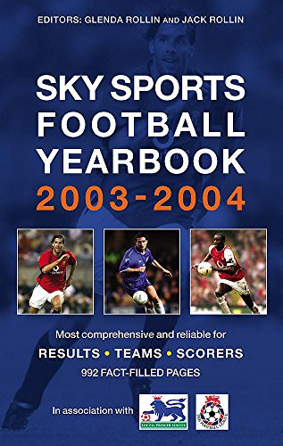 Sky Sports Football Yearbook 2003-2004 (The Sky Sports Football Year Book)