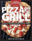 Pizza on the Grill Expanded: Over 100 fire-roasted recipes for pizza & more