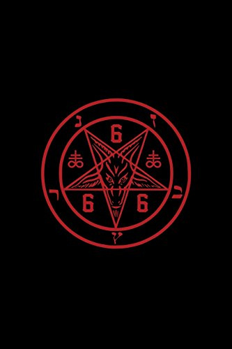 Satanic Pentagram: Magical Journal and Notebook (666 Satan, Lucifer, Black Magick, Occult, Wicca, Thelema Magical Journals)