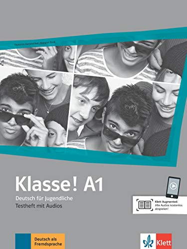 Klasse! A1: Deutsch für Jugendliche. Testheft mit Audios (Klasse!: Deutsch für Jugendliche)