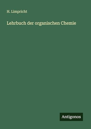 Lehrbuch der organischen Chemie