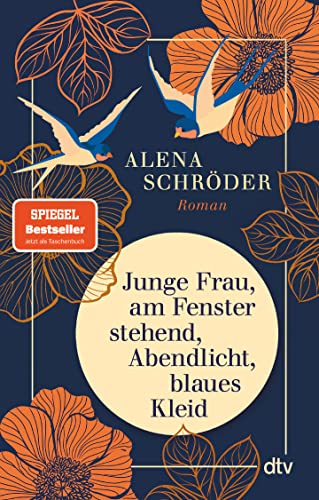 Junge Frau, am Fenster stehend, Abendlicht, blaues Kleid: Roman | »Eine berührende Jahrhundertgeschichte« BRIGITTE