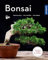 Bonsai (Mein Garten): Gestalten Pflanzen Pflegen