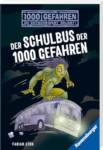 1000 Gefahren - Der Schulbus der 1000 Gefahren