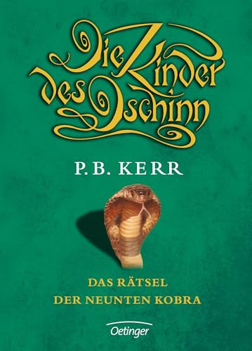 Die Kinder des Dschinn 3. Das Rätsel der neunten Kobra