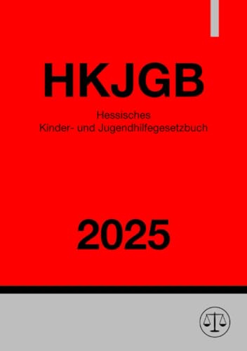 Hessisches Kinder- und Jugendhilfegesetzbuch - HKJGB 2025