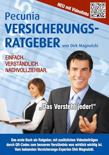 Pecunia Versicherungsratgeber: Einfach. Verständlich. Nachvollziehbar