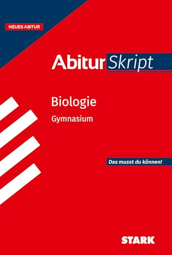 STARK Biologie - AbiturSkript ab 2026 (Skripte / Abi - Auf einen Blick!)