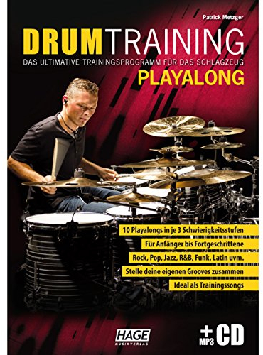 Drum Training Playalong: Das ultimative Trainingsprogramm für das Schlagzeug