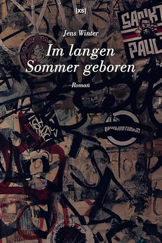 Im langen Sommer geboren: Roman