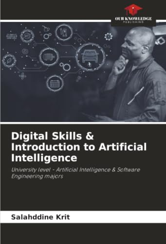 Digital Skills & Introduction to Artificial Intelligence: University level - Artificial Intelligence & Software Engineering majors