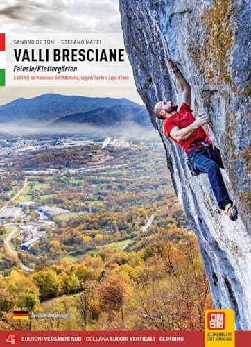 Valli Bresciane: Klettergärten (Luoghi verticali)
