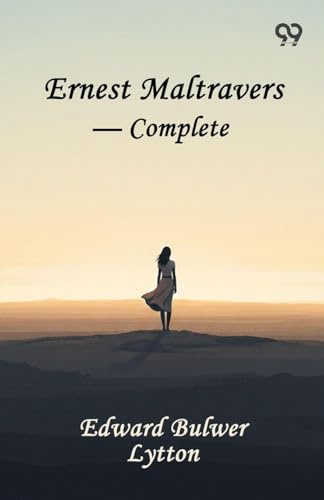 Ernest Maltravers - Complete