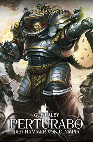 Perturabo: Der Hammer Von Olympia (Primarchs 4)