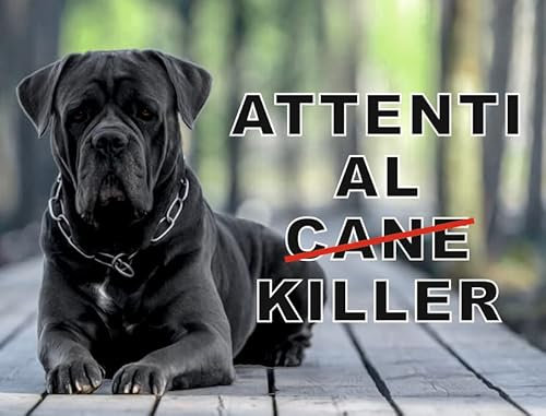 TARGA ATTENTI AL CANE CORSO Alluminio 3 mm