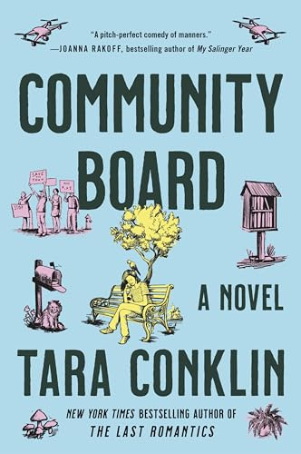 Community Board: A Witty Literary Novel of Starting Over, Finding Your Voice, and Building Community