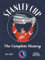 Stanley Cup: The Complete History (Hockey Hall of Fame)