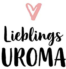 Lieblingsuroma: Uroma mit Herz Notizbuch Seiten blanko