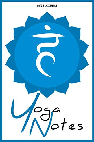 Yoga Notes: 200 Seiten | A5 | Liniert & DotGrid | Notiz & Skizzenbuch | Hals-Chakra | Yoga & Meditation | Achtsamkeit | Skizzieren & Zeichnen