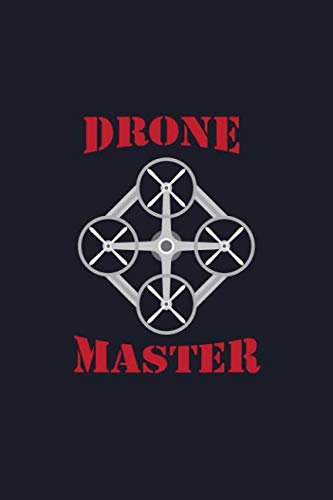 Drone Master: College Ruled Line Paper Blank Journal to Write In - Lined Writing Notebook for Middle School and College Students