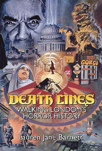Death Lines: Walking London Through Horror Cinema
